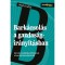 Bark&aacute;csol&aacute;s a gazdas&aacute;gir&aacute;ny&iacute;t&aacute;sban - Kreat&iacute;v politikai d&ouml;nt&eacute;sek a komfortz&oacute;n&aacute;n k&iacute;v&uuml;l - L&aacute;szl&oacute; G&eacute;za