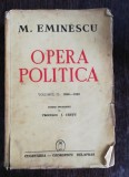 OPERA POLITICA vol II - M.EMINESCU