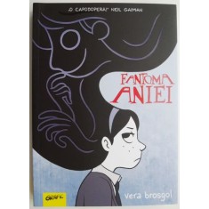 Fantoma Aniei &ndash; Vera Brosgol (cartonata)