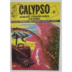 CALYPSO , REVISTA DE ACUTALITATE , LITERATURA POLITISTA SI DE SPIONAJ , NR. 16 , 1991