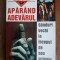 Aparand adevarul - Sergiu Grossu / C15G