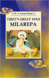 Tibet&#039;s Great Yogi Milarepa - W.Y.Evans-Wentz