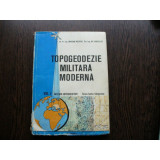 TOPOGEODEZIE MILITARA MODERNA - MARIAN ROTARU