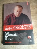 Andrei Gheorghe - Midnight Killer - Banalitatea s-a nascut la oras (Editura Polirom, 2006) - contine CD