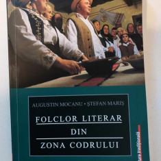 Augustin Mocanu, Ștefan Mariș – Folclor literar din Zona Codrului