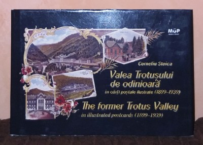 CORNELIU STOICA - VALEA TROTUSULUI DE ODINIOARA IN CARTI POSTALE ILUSTRATE foto