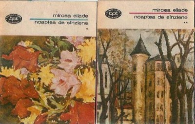 Noaptea de sanziene (2 volume) - Mircea Eliade foto