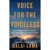 Voice for the Voiceless - Dalai L&aacute;ma