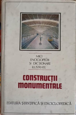 CONSTRUCTII MONUMENTALE-DINU TEODOR CONSTANTINESCU-258451 foto