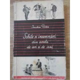 SCHITE SI INSEMNARI DIN SCOALA DE IERI SI DE AZI-IOACHIM BOTEZ-229387