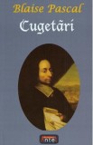 Cugetari - Blaise Pascal