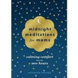 Midnight Meditations for Moms