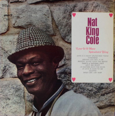 VINIL Nat King Cole &amp;ndash; Love Is A Many Splendored Thing (-VG) foto