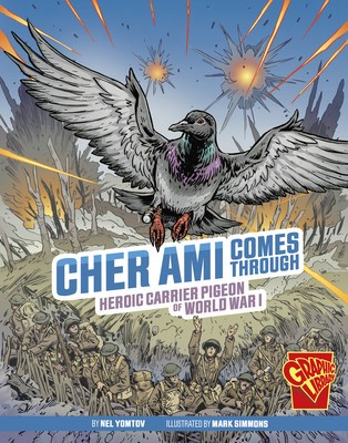 Cher Ami Comes Through: Heroic Carrier Pigeon of World War I foto