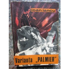IOAN IANCU - VARIANTA PALMIER