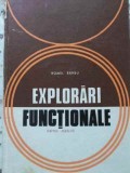 Explorari Functionale, Romel Barbu, Didactica si Pedagogica, 1978, Medicina, 451 pagini, Hardcover