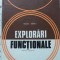 EXPLORARI FUNCTIONALE-ROMEL BARBU