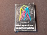 GEORGE POLYA Descoperirea in matematica George Polya 4/1