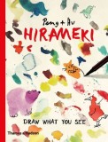 Hirameki - Draw What You See | Peng &amp; Hu, Thames &amp; Hudson Ltd