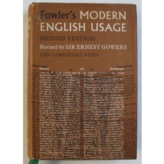 A DICTIONARY OF MODERN ENGLISH USAGE , SECOND EDITION by H. W. FOWLER , 1965