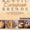 Rustic European Breads from Your Bread Machine