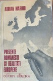 Prezente romanesti si realitati europene - Adrian Marino