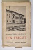 DIN TRECUT. CONSTANTIN C. GIURESCU ,BUCURESTI 1942