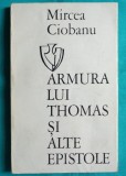 Mircea Ciobanu &ndash; Armura lui Thomas ( prima editie cu dedicatie si autograf )