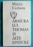 Mircea Ciobanu &ndash; Armura lui Thomas ( prima editie cu dedicatie si autograf )