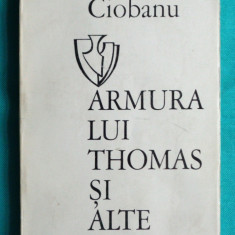 Mircea Ciobanu – Armura lui Thomas ( prima editie cu dedicatie si autograf )