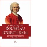 Contractul social - Jean-Jacques Rousseau, Lucian Pricop