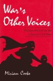 War&#039;s Other Voices: Women Writers on the Lebanese Civil War