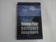 OCTAVIAN PALER - SCRISORI IMAGINARE