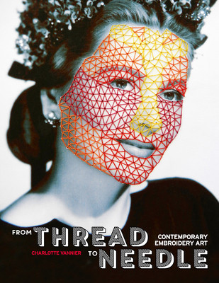 From Thread to Needle: Contemporary Embroidery Art foto