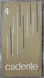 Cadente, culegere de poezie si proza// volumul 4, 1978
