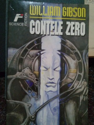 William Gibson - Contele Zero (Editia: 1999) foto