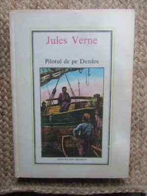 JULES VERNE - PILOTUL PE DUNARE foto