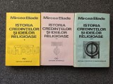 ISTORIA CREDINTELOR SI IDEILOR RELIGIOASE - Mircea Eliade (3 volume)