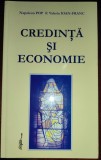 Credinţă şi economie - eseu despre cunoaştere, credinţă, virtuţi şi performanţă