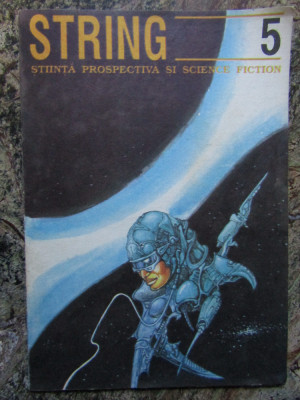 String nr. 5 revista de stiinta prospectiva si Science Fiction povesti SF foto