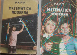PAPY ~ MATEMATICA MODERNA. 2 VOLUME - 1969