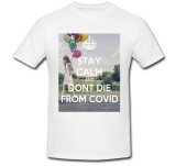Cumpara ieftin Tricou &quot; Don&rsquo;t die from covid &quot;