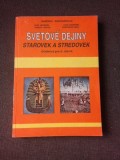 SVETOVE DEJINY/ISTORIA LUMII, MANUAL CLASA 5-A - ELIZA BICHMAN (TEXT IN LIMBA SLOVACA)