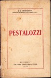 C5836N Pestalozzi și culturalizarea poporului de G G Antonescu, 1936
