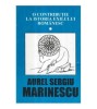 Aurel Sergiu Marinescu - O contributie la istoria exilului romanesc