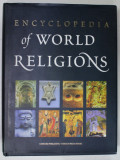 ENCYCLOPEDIA OF WORLD RELIGIONS , 2006