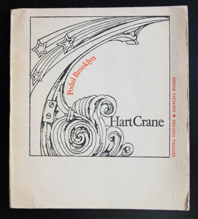 Hart Crane - Podul Brooklyn (trad. Rodica Mihăilă &amp; Irina Grigorescu)