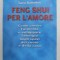 FENG SHUI PER L &#039;AMORE di SARA BARTELETT , 1998