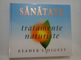 SANATATE CU TRATAMENTE NATURISTE - Reader&#039;s Digest