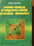 Metode moderne in asigurarea calitatii produselor alimentare- Eugen Holban